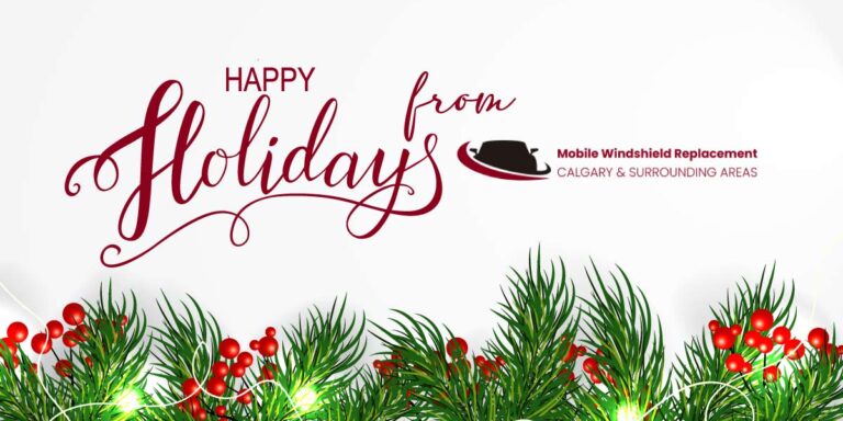 Happy Holidays from Mobile Windshield Replacement
